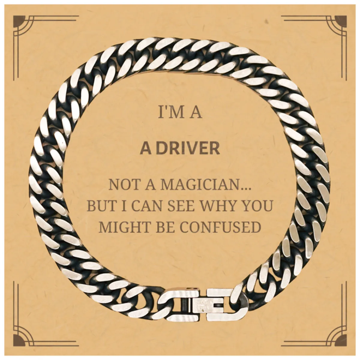 Badass Driver Gifts, I'm Driver not a magician, Sarcastic Cuban Link Chain Bracelet for Driver Birthday Christmas for  Men, Women, Friends, Coworkers