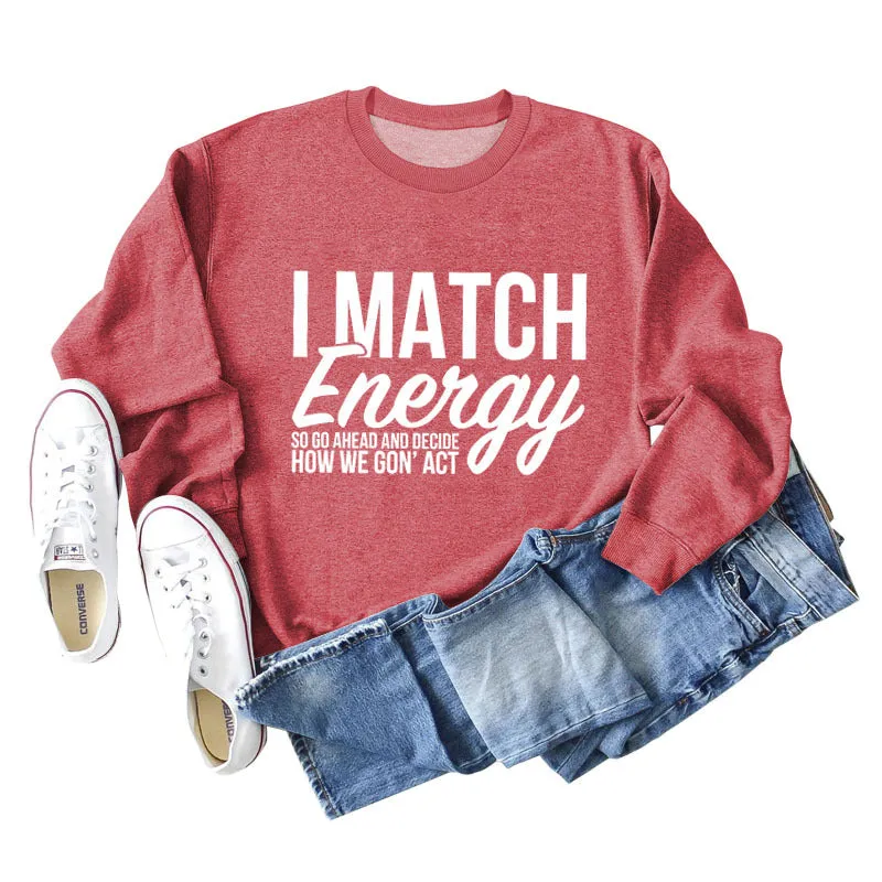 I Match Energy Women's Round Neck Long-sleeved Sweatshirt