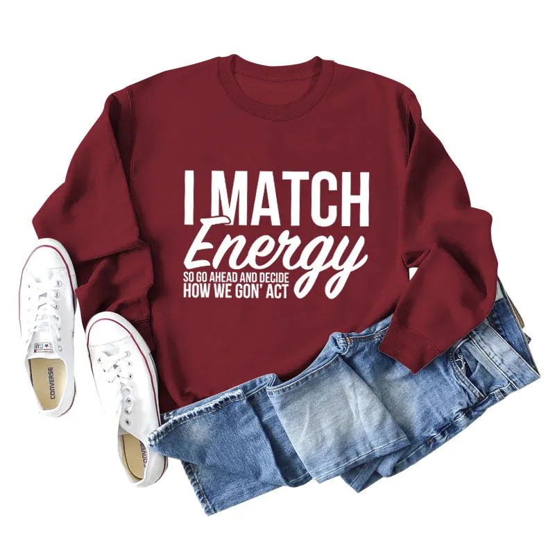 I Match Energy Women's Round Neck Long-sleeved Sweatshirt